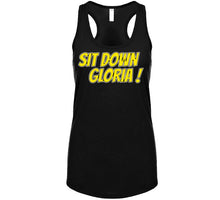 Load image into Gallery viewer, Sit Down Gloria Boston Hockey Fan T Shirt - image_95b3a783-a8fb-4547-b870-5703e4cc5a3a
