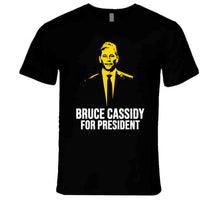 Load image into Gallery viewer, Bruce Cassidy For President Boston Hockey Fan T Shirt - image_96005386-ff5d-4539-a09c-8ce4be17f130