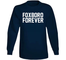 Load image into Gallery viewer, Foxboro Forever New England Football Fan T Shirt - image_964ef76a-6c68-4cae-9dbb-3d5bdc9ca986