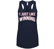 Load image into Gallery viewer, I Just Like Winning New England Football T Shirt - image_976898b2-a1f2-42f4-b010-aa13d4ea994e