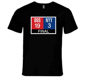 Boston Scoreboard 19 To 3 New York Rivalry Baseball Fan T Shirt - image_97b42bc0-e8dc-42ee-b29b-5a7d4297a1b2