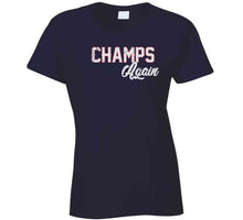 Load image into Gallery viewer, Champs Again New England Football Fan T Shirt - image_9b5ad688-56eb-47aa-b95d-0a34e85f233f