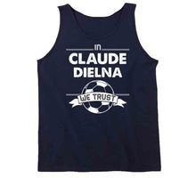 Load image into Gallery viewer, Claude Dielna We Trust New England Soccer T Shirt - image_9bb05aff-3c5d-4c0f-9636-28de553f6a42