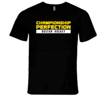 Load image into Gallery viewer, Championship Perfection Boston Hockey Fan T Shirt - image_9c01357f-0b2b-4308-b579-ad6a1299fcd9