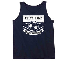 Load image into Gallery viewer, Kelyn Rowe For President New England Soccer T Shirt - image_9c773d90-2065-4377-aedb-749b58bc22d4