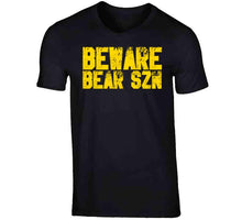 Load image into Gallery viewer, Beware Bear Szn Boston Hockey Fan T Shirt - image_9f8d415c-a986-4025-aaea-5a4ab98f7de5