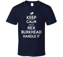 Load image into Gallery viewer, Rex Burkhead Keep Calm New England Football Fan T Shirt - image_a159d427-0d9b-4faa-b22e-9f30e732438e