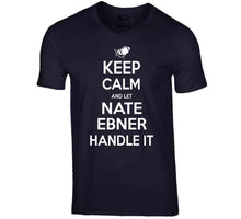 Load image into Gallery viewer, Nate Ebner Keep Calm New England Football Fan T Shirt - image_a39e40fb-391f-48f3-b4bd-87e14a256fdc