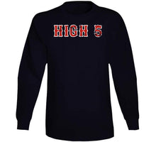 Load image into Gallery viewer, High 5s And Ws Boston Baseball Fan V2 T Shirt - image_a3aef5a8-8286-41d6-b220-c08cec1a5471