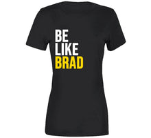 Load image into Gallery viewer, Brad Marchand Be Like Brad Boston Hockey Fan T Shirt - image_a4ae2a78-11a3-472e-8d64-0fcaa4f4557e