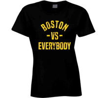 Load image into Gallery viewer, Boston Vs Everybody Hockey Fan Distressed T Shirt - image_a5b79f21-05ac-4f2f-a4ad-48a0919ca135