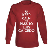 Load image into Gallery viewer, Luis Caicedo Keep Calm Pass To New England Soccer T Shirt - image_a672b539-f77e-43c3-91b7-4d89fdb02cb1