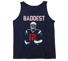 Load image into Gallery viewer, Baddest Tom Brady New England Football Fan T Shirt - image_a68949e2-b2c1-4211-b05c-b26a1de27c3d