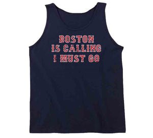 Boston is Calling I Must Go Boston Baseball Fan T Shirt - image_a798507f-99c6-47ba-920f-812269cab1dd