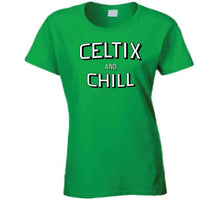 Load image into Gallery viewer, Celtix And Chill Parody Funny Basketball Fan T Shirt - image_aa2d80d2-1281-454c-8c00-1f66c2b3348f