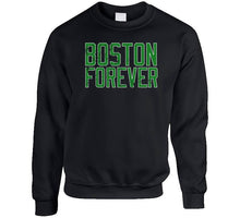 Load image into Gallery viewer, Boston Forever Boston Basketball Fan T Shirt - image_ad457f73-651d-4bce-ad78-cfab12891932