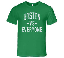 Load image into Gallery viewer, Boston Vs Everyone Boston Basketball Fan Distressed T Shirt - image_af9b27aa-a355-49dc-9492-8ffbc0a05b8c