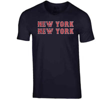 Load image into Gallery viewer, New York New York Boston Celebration Baseball Fan T Shirt - image_b148a335-0502-48fd-a40c-67936d3e89e5