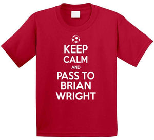 Brian Wright Keep Calm Pass To New England Soccer T Shirt - image_b1f54cc9-91bc-4b9f-865d-35d5fc758b22