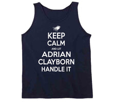 Load image into Gallery viewer, Adrian Clayborn Keep Calm New England Football Fan T Shirt - image_b2af1539-d0c0-479f-82d5-174b84c4f10e