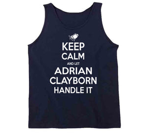 Adrian Clayborn Keep Calm New England Football Fan T Shirt - image_b2af1539-d0c0-479f-82d5-174b84c4f10e