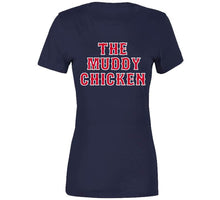 Load image into Gallery viewer, Dustin Pedroia Nickname The Muddy Chicken Boston Baseball Fan T Shirt - image_b3edefd5-060e-4963-8044-ae1576c606a1