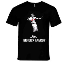 Load image into Gallery viewer, Mookie Betts Celly Big Dick Energy Boston Baseball Fan T Shirt - image_b400e22a-6d1a-4922-aeac-b3b2b6622677
