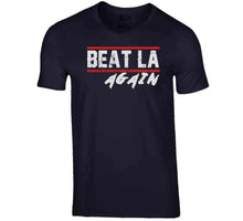 Load image into Gallery viewer, Beat LA Again New England Football Fan Distressed T Shirt - image_b5abf599-b149-41a1-960c-b6427425c91f