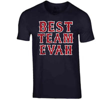 Load image into Gallery viewer, Best Team Evah Boston Baseball Fan Distressed T Shirt - image_b617bf74-1c0b-4bc1-b59b-6299c1ef1edb