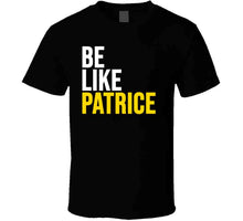 Load image into Gallery viewer, Patrice Bergeron Be Like Patrice Boston Hockey Fan T Shirt - image_ba50dae0-e096-4385-af34-cf0bfdc5cb63