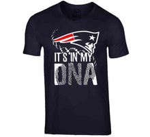 Load image into Gallery viewer, Its in My DNA New England Football Fan T Shirt - image_bba42d68-2a43-41b8-a0b5-07cf8b57dfdd