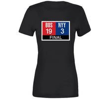 Load image into Gallery viewer, Boston Scoreboard 19 To 3 New York Rivalry Baseball Fan T Shirt - image_bda46cf1-2aee-4de9-b07e-3ccf174b1414