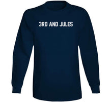 Load image into Gallery viewer, Julian Edelman 3rd And Jules New England Football Fan T Shirt - image_c2382a2a-d6b4-41f7-a2fc-c6d5451ddc10