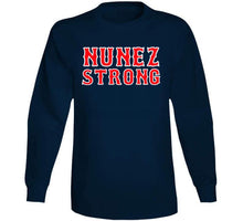 Load image into Gallery viewer, Eduardo Nunez Nunez Strong Boston Baseball Fan T Shirt - image_c3f08bac-4e5c-4204-8054-8e65397f116a