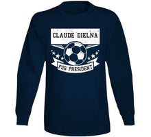 Load image into Gallery viewer, Claude Dielna For President New England Soccer T Shirt - image_c807c670-22d9-45b0-ac4b-180a88820d6c