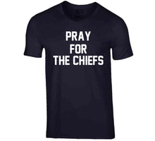 Load image into Gallery viewer, Pray For The Chiefs Tom Brady New England Football Fan T Shirt - image_cbb74346-a5cf-4082-b9cf-0b885b56b3b7