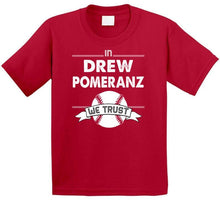 Load image into Gallery viewer, Drew Pomeranz We Trust Boston Baseball Fan T Shirt - image_cc24ed3d-51fe-4ba0-9e89-4f736b1bd3e2