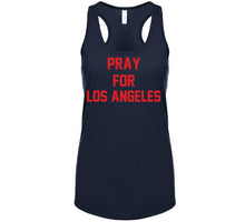 Load image into Gallery viewer, Pray For Los Angeles New England Football Fan  T Shirt - image_cdcc251e-9159-4413-adbf-858e4fb0e88c