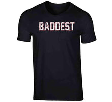 Load image into Gallery viewer, Baddest Mofo On The Planet Tom Brady Football Fan T Shirt - image_ce123099-67ad-47e8-ae4e-77f94de91e2f