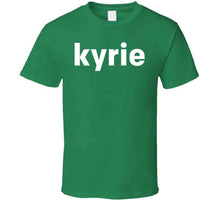 Load image into Gallery viewer, Kyrie Irving Kyrie Boston Basketball Fan T Shirt - image_d3859144-1329-42b8-9d0a-253185c79898