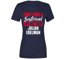 Load image into Gallery viewer, Julian Edelman Boyfriend New England Football Fan T Shirt - image_d4fcfad8-f37f-4112-8c4f-817290f3a61b
