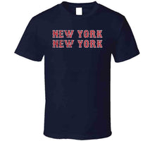 Load image into Gallery viewer, New York New York Boston Celebration Baseball Fan T Shirt - image_d78ec420-1452-498c-adb6-a1a5240ae4d9