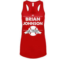 Load image into Gallery viewer, Brian Johnson We Trust Boston Baseball Fan T Shirt - image_d94de64d-de25-4963-8cb1-5fc40e9e2719