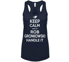 Load image into Gallery viewer, Rob Gronkowski Keep Calm New England Football Fan T Shirt - image_da34d16c-e182-46c7-95ce-8f3ff3017a83