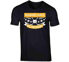 Load image into Gallery viewer, Brandon Carlo For President Boston Hockey Fan T Shirt - image_dad6f7da-2495-45f6-b23f-19d5aca76767