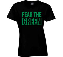 Load image into Gallery viewer, Fear The Green  Boston Basketball Fan v2 T Shirt - image_dafb445c-8920-42b1-a315-40cb60cf2573