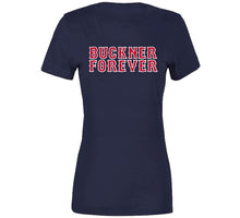 Load image into Gallery viewer, Buckner Forever Boston Legend Bill Buckner Baseball Fan T Shirt - image_dc1a1899-58f5-4357-9f16-f6d4103555ea