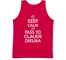 Load image into Gallery viewer, Claude Dielna Keep Calm Pass To New England Soccer T Shirt - image_dc469c4a-5a4b-44bc-b9df-898191aa50dd