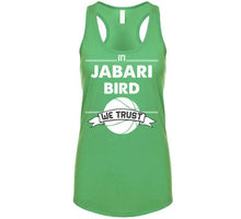 Load image into Gallery viewer, Jabari Bird We Trust Boston Basketball Fan T Shirt - image_dc842934-5944-4250-8eb2-84768f25b682