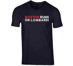 Boston Runs On Lombardi City Of Champions Football Fan T Shirt - image_df55d2cf-65ab-441f-bfad-45a74a94957b